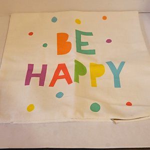 JES & MEDIS "Be Happy" Lettering Pillow Cover Cotton Linen NWOT